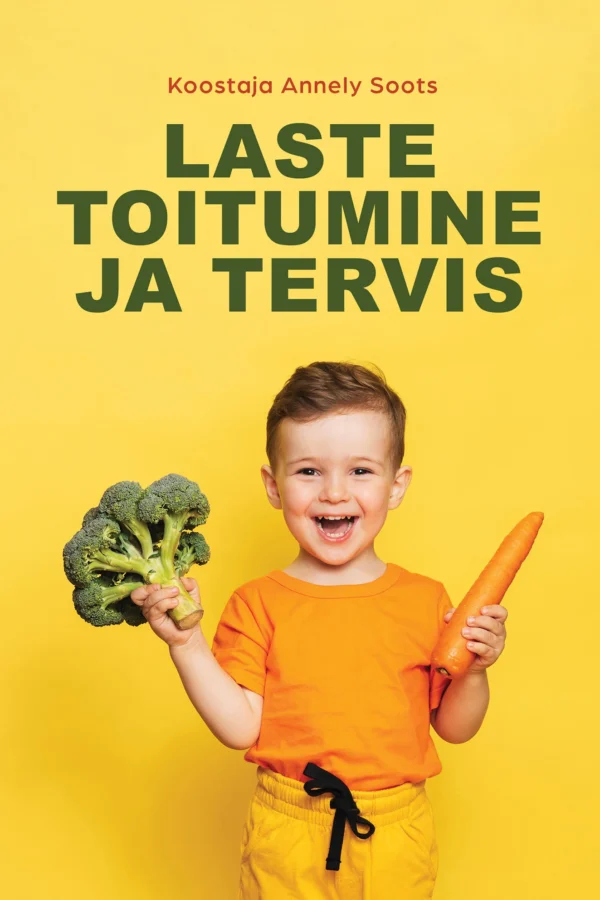 Raamat “Laste toitumine ja tervis" - Image 2